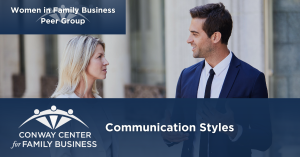 Communication Styles - Women in Family Business Peer Group