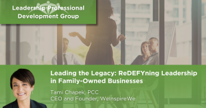 Leading the Legacy: ReDEFYning Leadership in Family-Owned Businesses